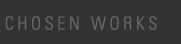 Chosen Works