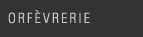 orfevrerie